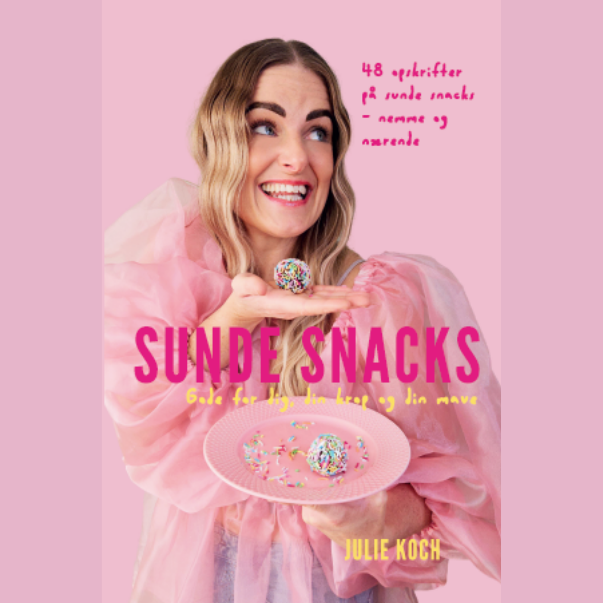 PRE-ORDER - 5. oplag. Sunde Snacks - gode for dig, din krop og din mave